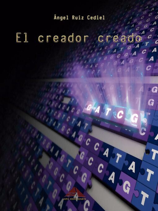 Title details for El creador creado by Ángel Ruiz Cediel - Available